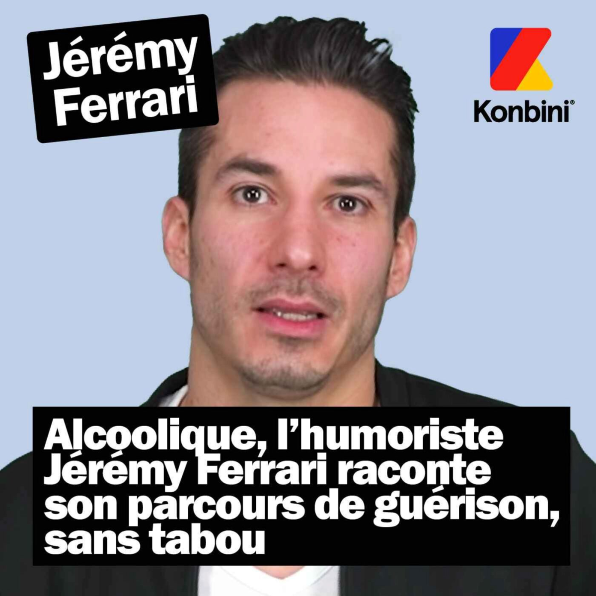 L'humour culte de Jérémy Ferrari