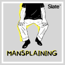 Podcast - Mansplaining