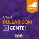Podcast - PulsarCom