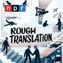 Rough Translation - NPR