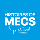 Histoires de Mecs - Fabrice FLORENT