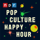 Pop Culture Happy Hour - NPR