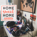 Podcast - Home Sweet Home Podcast