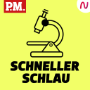 Podcast - Schneller schlau - Der kurze Wissenspodcast von P.M.