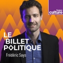 Le Billet politique - France Culture
