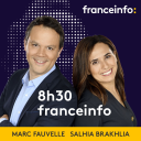 Podcast - 8h30 franceinfo
