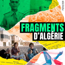 Podcast - Fragments d'Algérie : une guerre d'amnésie