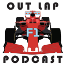 Podcast - Out Lap F1 Podcast