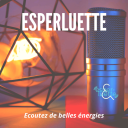 Podcast - Esperluette :  les belles énergies du Vaucluse