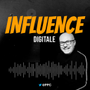 Podcast - Influence Digitale