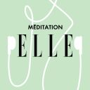 ELLE Méditation - ELLE