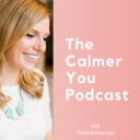 The Calmer You Podcast - Chloe Brotheridge