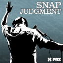 Podcast - Snap Judgment