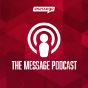 Podcast - The Message Podcast