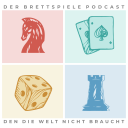 Podcast - Der Brettspiele Podcast, den die Welt nicht braucht