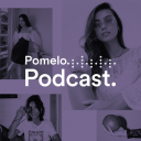 Podcast - The Pomelo Podcast