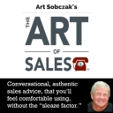 The Art of Sales with Art Sobczak - Art Sobczak, cold calling and sales trainer