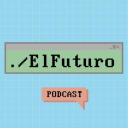 Podcast - El Futuro