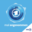 Der tagesschau Zukunfts-Podcast: mal angenommen - ARD-aktuell