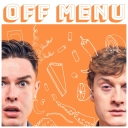 Off Menu with Ed Gamble and James Acaster - Plosive Productions