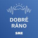 Dobré ráno | Denný podcast denníka SME - SME.sk