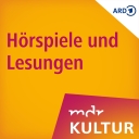 Hörspiele und Lesungen bei MDR KULTUR - Mitteldeutscher Rundfunk