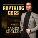 Podcast - Anything Goes with James English
