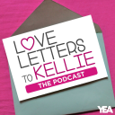 Podcast - Love Letters to Kellie... The Podcast