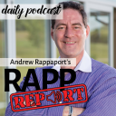 Podcast - Andrew Rappaport's Daily Rapp Report