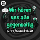 Wir hören uns alle gegenseitig – der Coldmirror-Podcast - funk - von ARD und ZDF