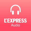 Podcast - L'Express audio