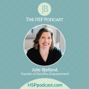 Podcast - The HSP Podcast with Julie Bjelland