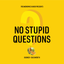 Podcast - No Stupid Questions