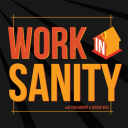 Podcast - Work In Sanity