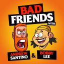 Podcast - Bad Friends