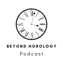 Podcast - Beyond Horology Podcast