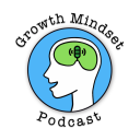 Podcast - Growth Mindset Podcast