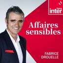 Affaires sensibles - France Inter
