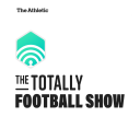 Podcast - The Totally Football Show with James Richardson