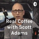 Podcast - Real Coffee with Scott Adams