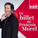 Podcast - Le Billet de François Morel