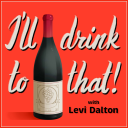 Podcast - I'll Drink to That! Wine Talk