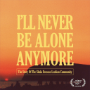 Podcast - I'll Never Be Alone Anymore