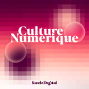 Podcast - Culture Numérique