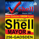 Michael Shell's Podcast ▪ 256-Gadsden ▪ Make Gadsden Grow Again #MGGA - Michael Shell