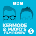 Podcast - Kermode and Mayo's Film Review