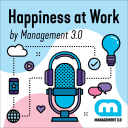 Happiness at Work - Management 3.0