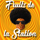 Podcast - Fruits de la Station