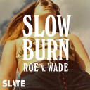 Podcast - Slow Burn