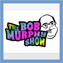 Podcast - Bob Murphy Show